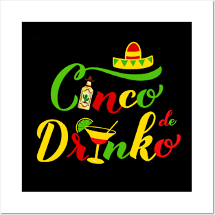 Cinco De Drinko Funny Men Women Drinking Lover Cinco De Mayo Posters and Art